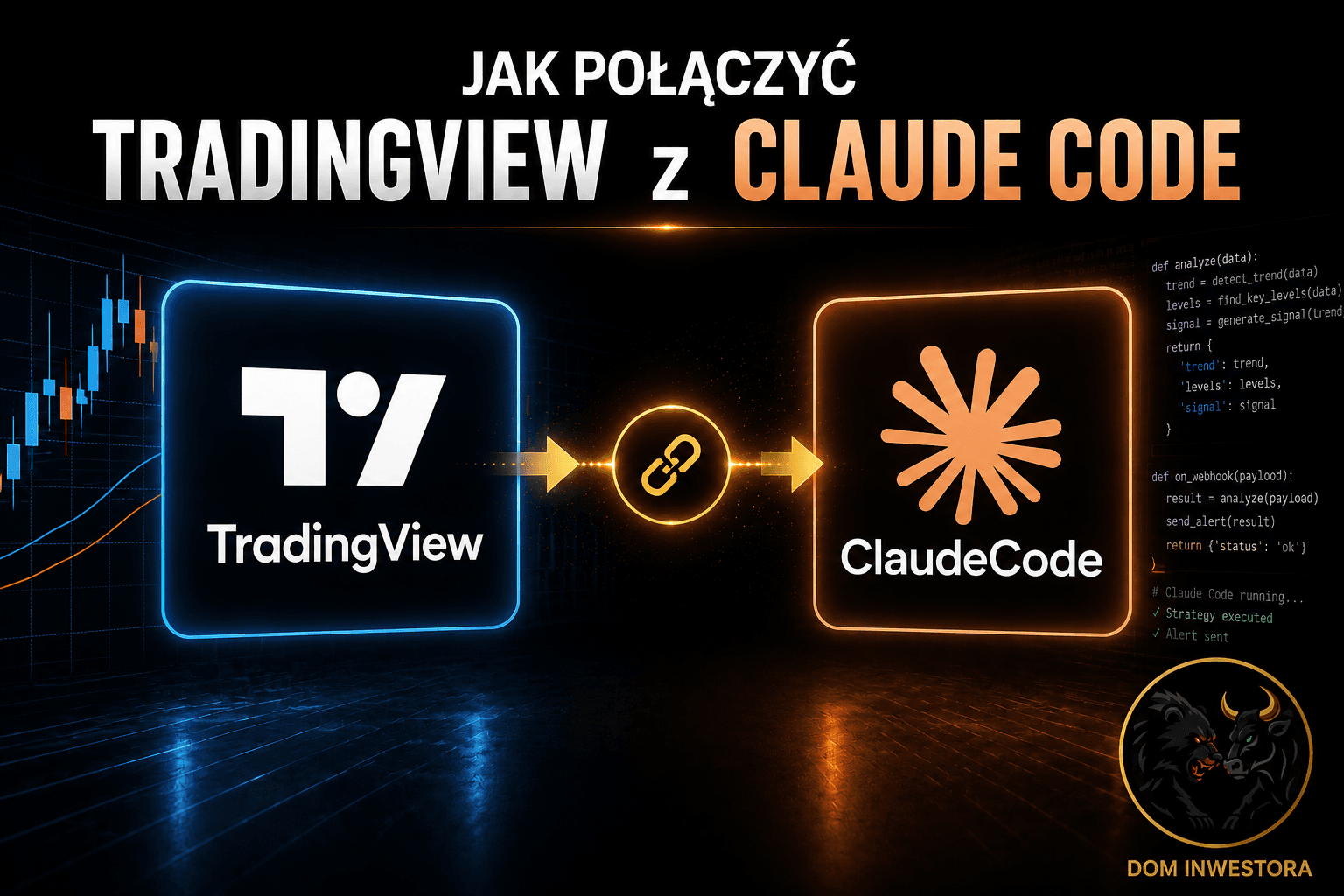 Jak połączyć Claude Code z Trading View ?